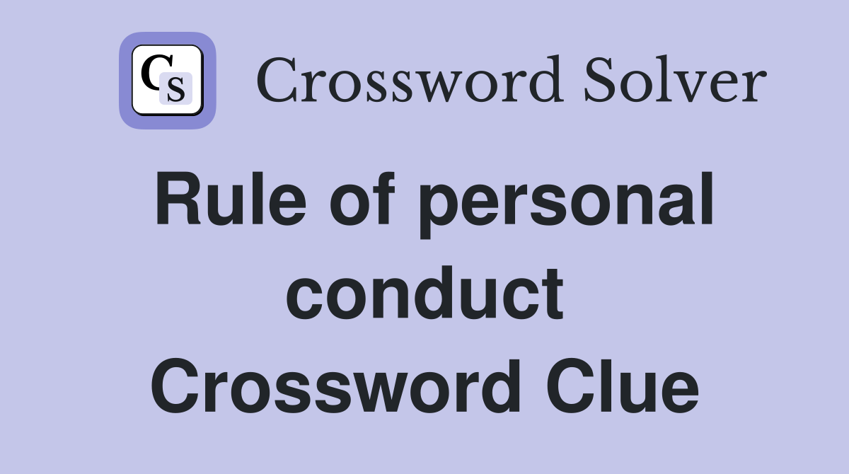 rule of conduct crossword clue 5 letters